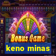 keno minas